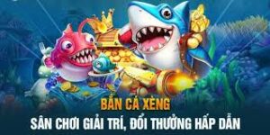 Bắn Cá Xèng Online: Trải Nghiệm Đỉnh Cao Trên Mọi Thiết Bị